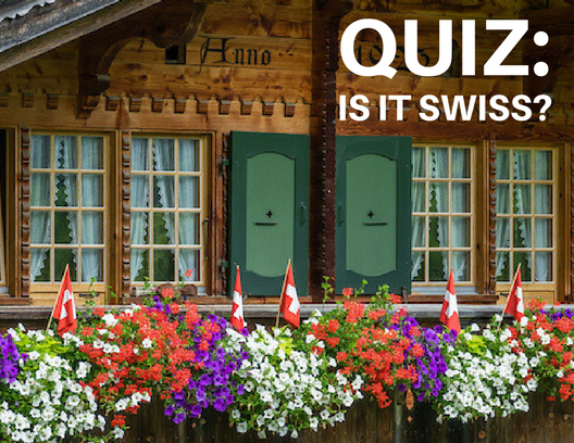 Take our quiz to test your knowledge of Switzerland!